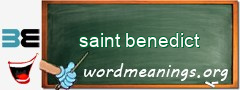 WordMeaning blackboard for saint benedict